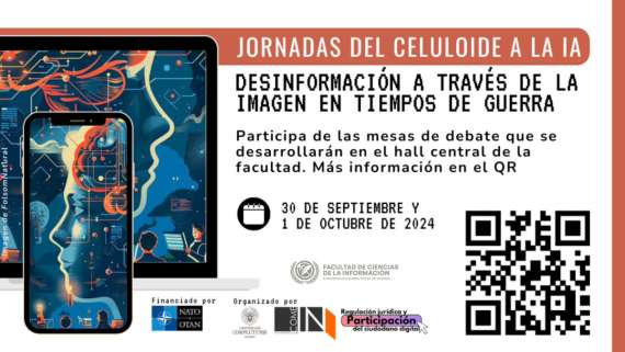 Jornada “Del celuloide a la IA: desinformación a través de la imagen en tiempos de guerra”